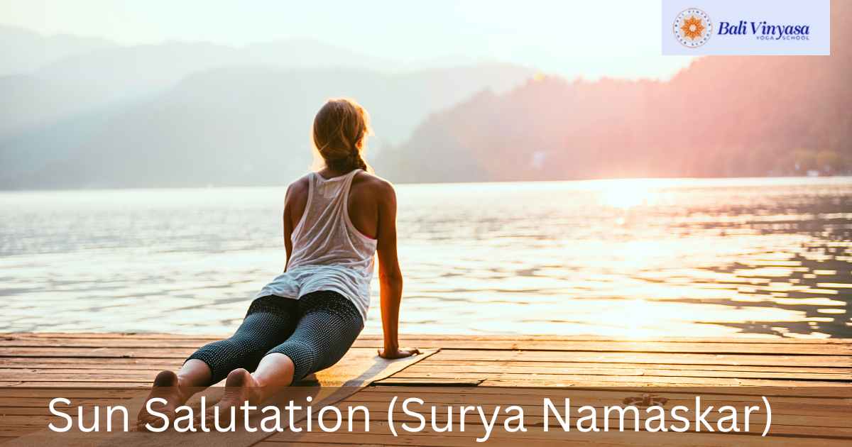 Sun Salutation (Surya Namaskar)